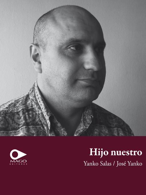 Title details for Hijo nuestro by Yanko Salas - Available